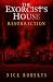 Algopix Similar Product 7 - The Exorcist's House: Resurrection