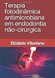 Algopix Similar Product 10 - Terapia fotodinmica antimicrobiana em