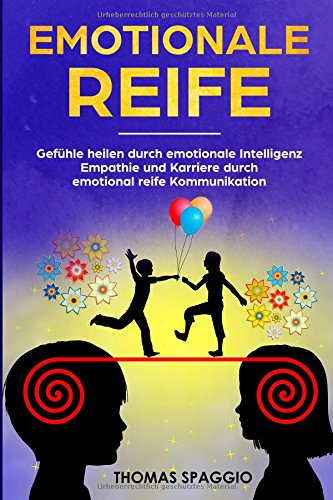 Algopix Similar Product 18 - Emotionale Reife Gefhle heilen durch