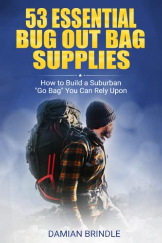 Algopix Similar Product 17 - 53 Essential Bug Out Bag Supplies How