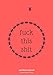 Algopix Similar Product 11 - Fuck This Shit Lined NotebookJournal