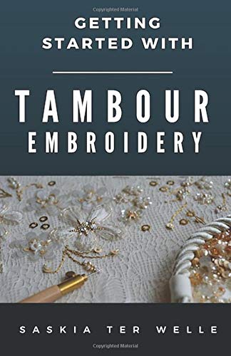 Algopix Similar Product 10 - Getting started with Tambour Embroidery