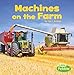 Algopix Similar Product 11 - Machines on the Farm (Farm Facts)