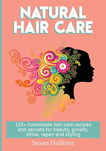 Algopix Similar Product 5 - Natural Hair Care 125 Homemade Hair
