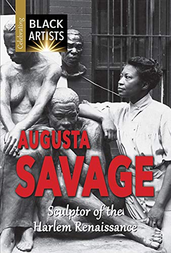 Algopix Similar Product 11 - Augusta Savage Sculptor of the Harlem