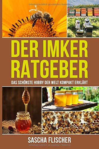 Algopix Similar Product 18 - Der Imker Ratgeber  Das schnste Hobby