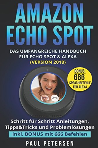 Algopix Similar Product 17 - Amazon Echo Spot Das umfangreiche