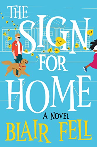 Algopix Similar Product 1 - The Sign for Home: A Novel