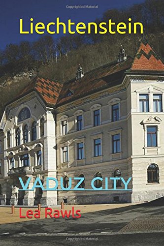 Algopix Similar Product 15 - Liechtenstein: Vaduz City (Photo Book)