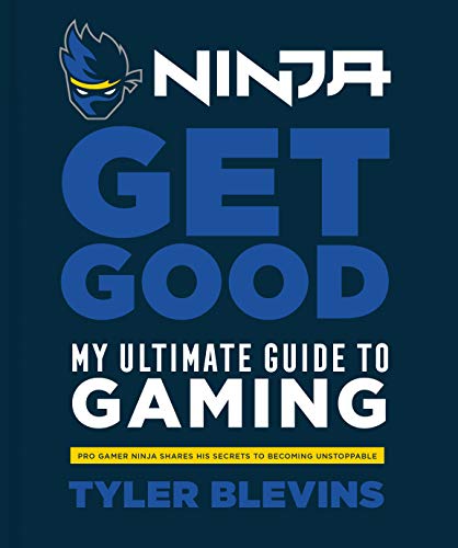 Algopix Similar Product 5 - Ninja Get Good My Ultimate Guide to