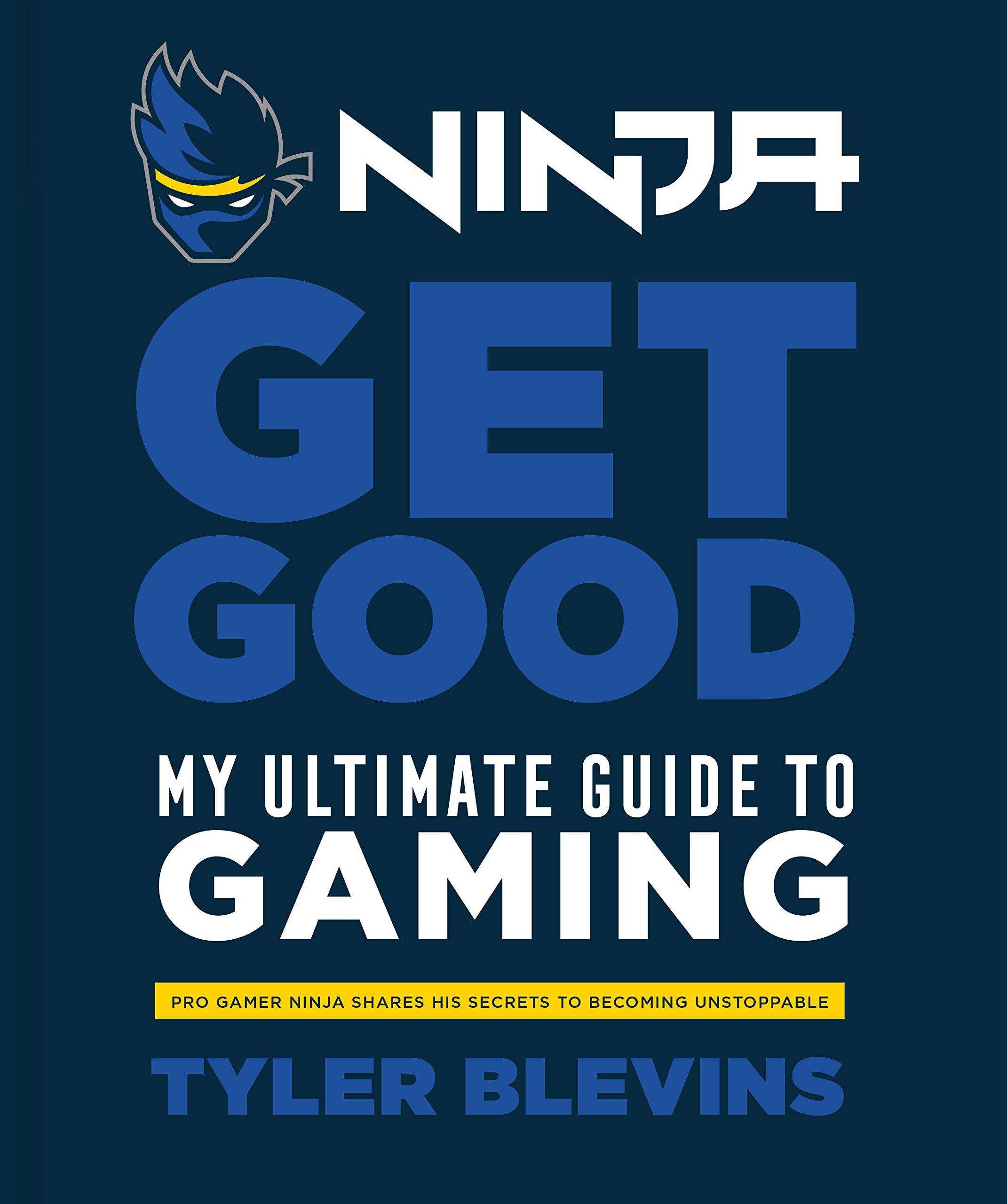 Algopix Similar Product 7 - Ninja Get Good My Ultimate Guide to