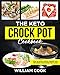 Algopix Similar Product 4 - The Keto Crock Pot Cookbook Top 60