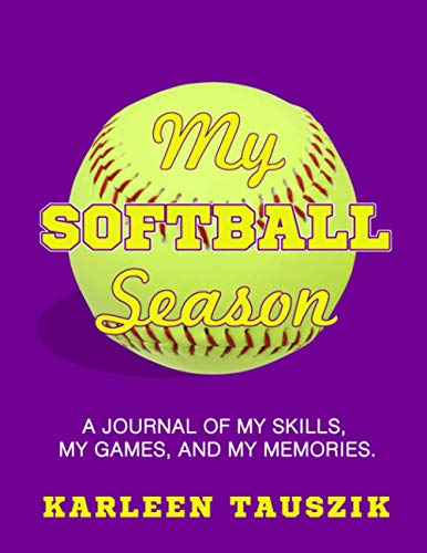 Algopix Similar Product 4 - My Softball Season A journal of my