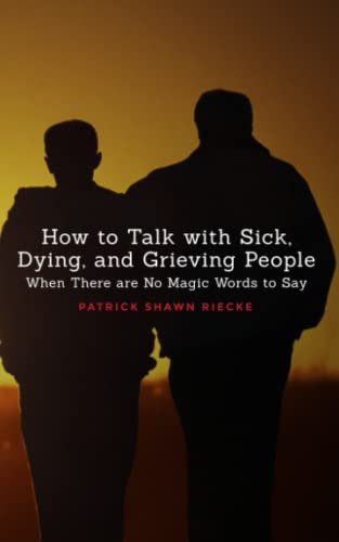 Algopix Similar Product 16 - How To Talk With Sick Dying and