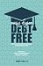 Algopix Similar Product 9 - Every Degree Debt Free How to Pay for