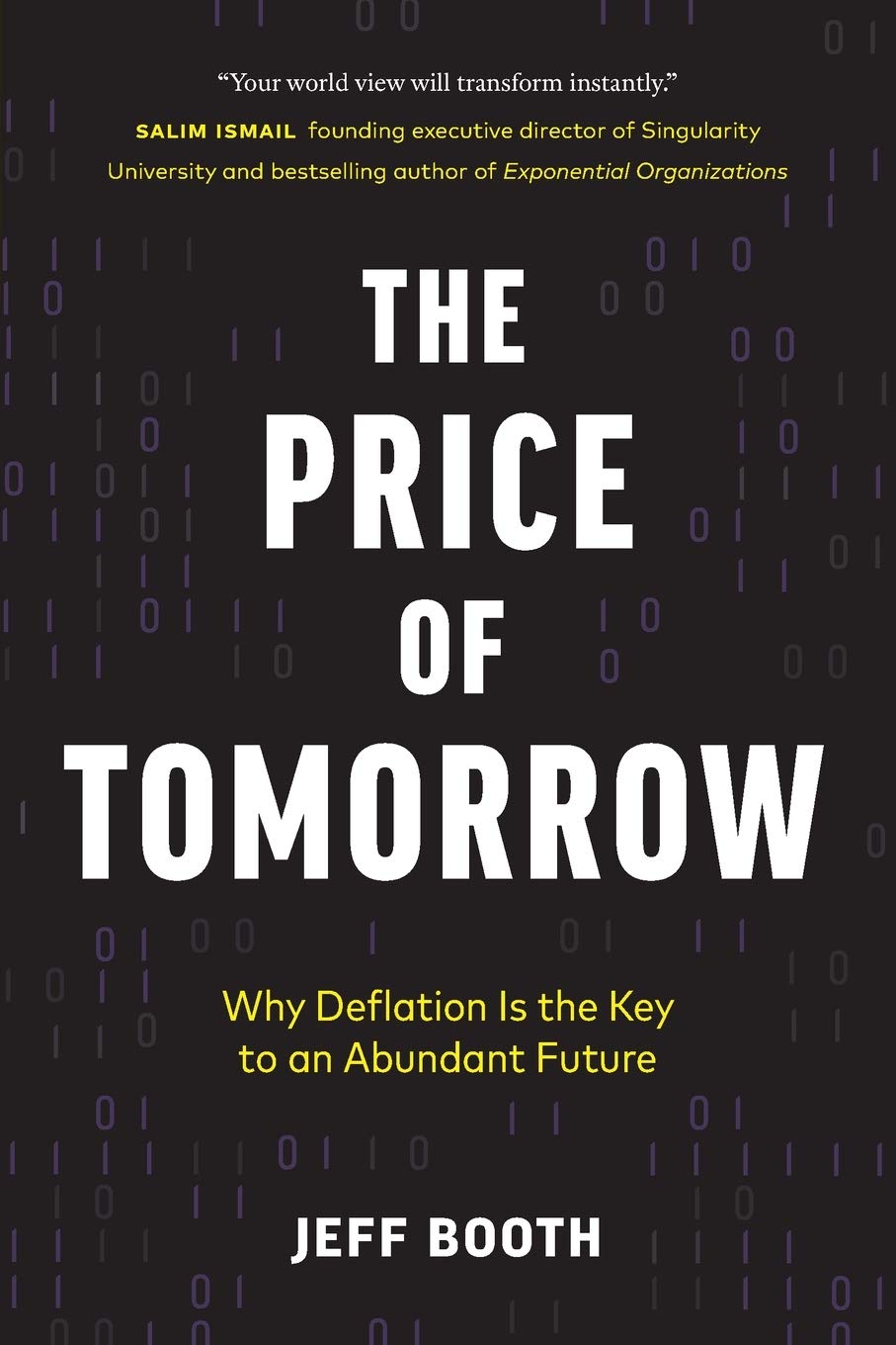 Algopix Similar Product 3 - The Price of Tomorrow Why Deflation is