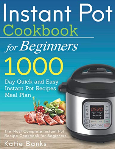 Algopix Similar Product 7 - Instant Pot Cookbook for Beginners