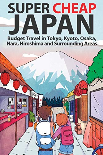 Algopix Similar Product 17 - Super Cheap Japan Budget Travel in