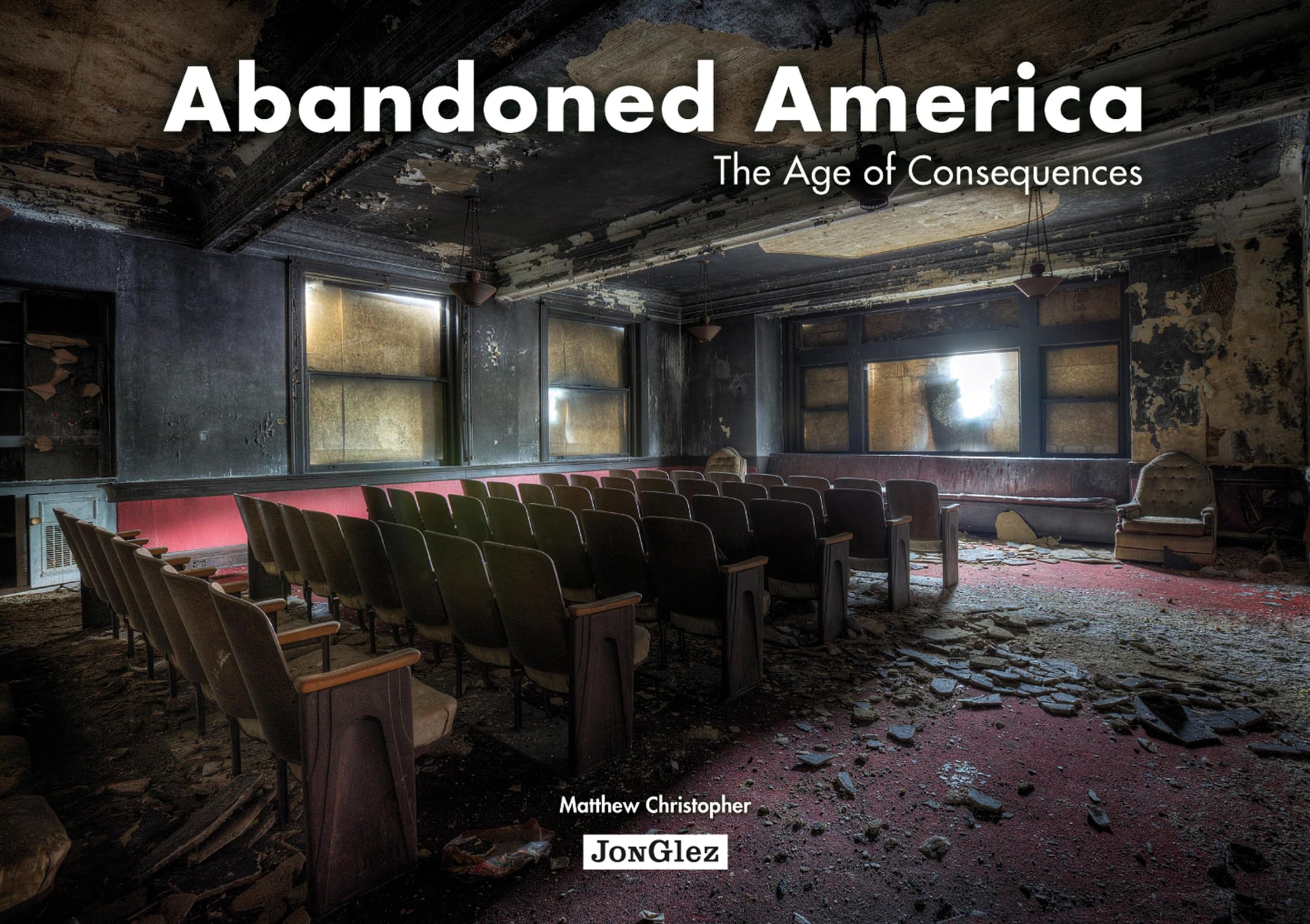 Algopix Similar Product 15 - Abandoned America The Age of