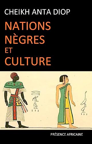 Algopix Similar Product 16 - NATIONS NEGRES ET CULTURE