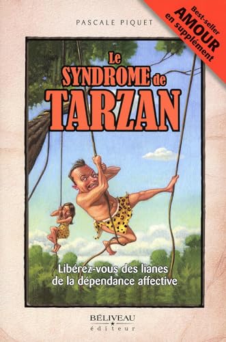 Algopix Similar Product 1 - Le syndrome de Tarzan  Librezvous