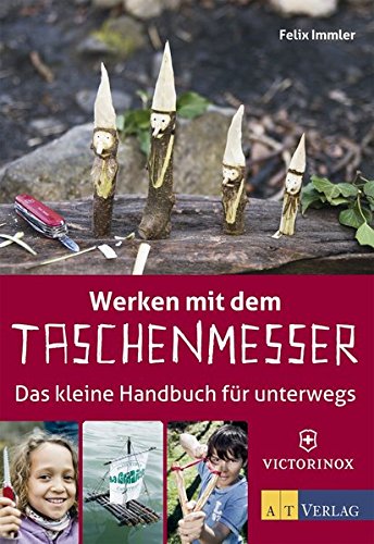 Algopix Similar Product 19 - Werken mit dem Taschenmesser Das