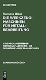 Algopix Similar Product 13 - Die Mechanismen Der Werkzeugmaschinen