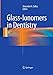 Algopix Similar Product 11 - Glass-Ionomers in Dentistry