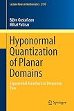 Algopix Similar Product 5 - Hyponormal Quantization of Planar