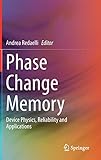 Algopix Similar Product 19 - Phase Change Memory Device Physics