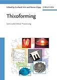 Algopix Similar Product 7 - Thixoforming Semisolid Metal