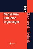 Algopix Similar Product 4 - Magnesium und seine Legierungen