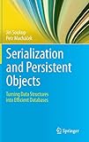 Algopix Similar Product 13 - Serialization and Persistent Objects
