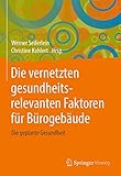 Algopix Similar Product 20 - Die vernetzten gesundheitsrelevanten