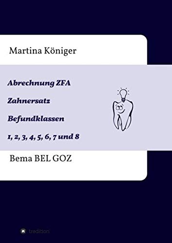 Algopix Similar Product 8 - Abrechnung ZFA Zahnersatz Befundklassen