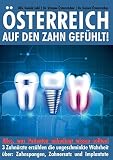 Algopix Similar Product 18 - sterreich auf den Zahn gefhlt Alles