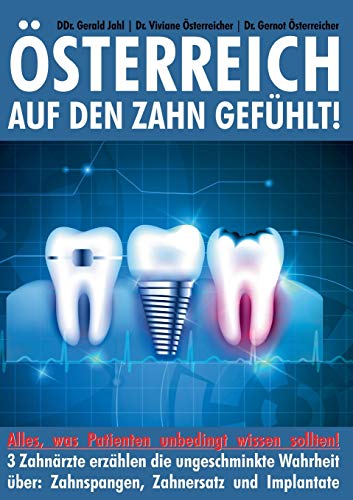 Algopix Similar Product 1 - sterreich auf den Zahn gefhlt Alles