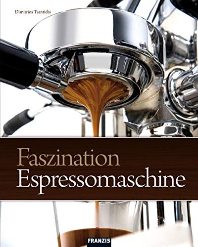 Algopix Similar Product 2 - Faszination Espressomaschine