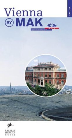 Algopix Similar Product 4 - Vienna by Mak: Prestel Museum Guide