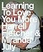 Algopix Similar Product 6 - Learning to Love You More