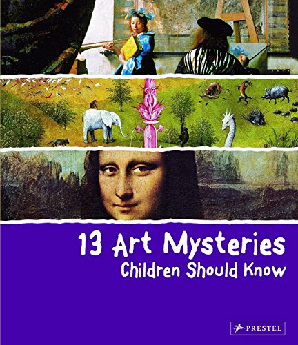 Algopix Similar Product 9 - 13 Art Mysteries Children Should Know