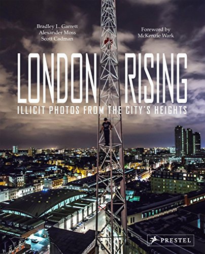 Algopix Similar Product 9 - London Rising Illicit Photos From the