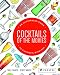 Algopix Similar Product 16 - Cocktails of the Movies An Illustrated
