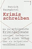 Algopix Similar Product 6 - Krimis schreiben Wie Sie erfolgreiche