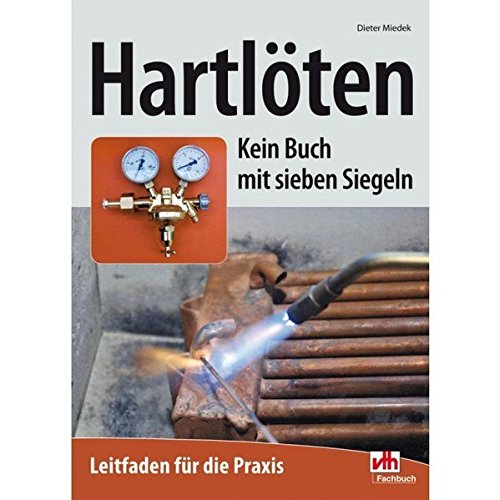 Algopix Similar Product 5 - Hartlöten: Kein Buch mit sieben Siegeln