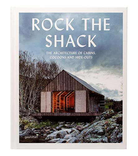 Algopix Similar Product 10 - Rock the Shack The Architecture of