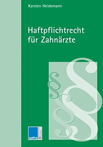 Algopix Similar Product 17 - Haftpflichtrecht für Zahnärzte