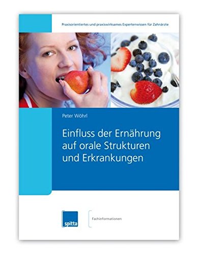 Algopix Similar Product 10 - Einfluss der Ernhrung auf orale