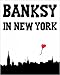 Algopix Similar Product 3 - Banksy in New York