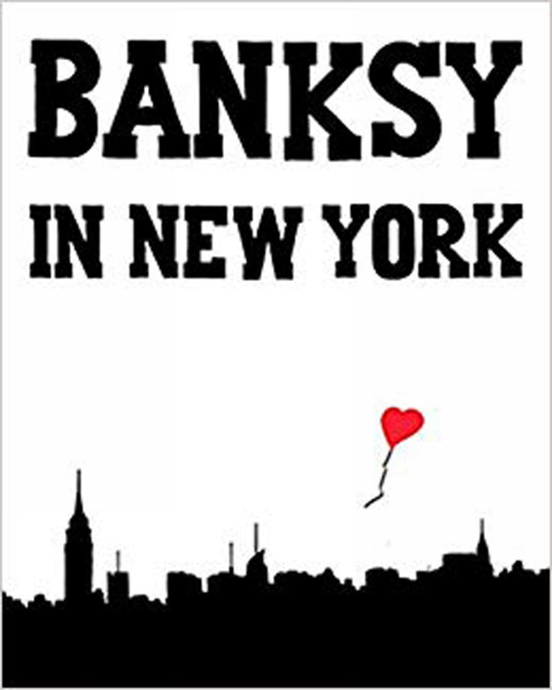 Algopix Similar Product 11 - Banksy in New York